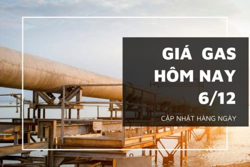 gia gas hom nay 6 12 20221206092805195