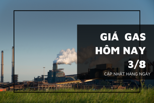 gia gas hom nay 3 8 20220803102800311